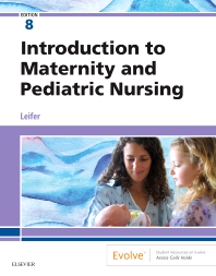 E-Book : Introduction to Maternity and Pediatric Nursing