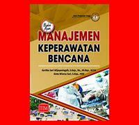 Buku ajar manajemen Keperawatan Bencana