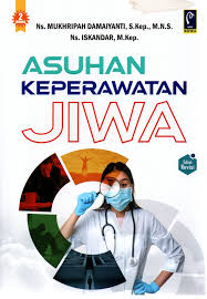 Asuhan Keperawatan Jiwa