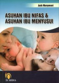 Asuhan Ibu Nifas & Asuhan Ibu Menyusui