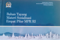 Image of Bahan tayang materi sosialisasi empat pilar MPR RI