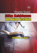 Kumpulan Naskah Etika Kebidanan & Hukum Kesehatan