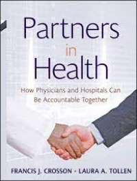 Image of Partners in Health : How Physicians and Hospitals Can Be Accountable Together