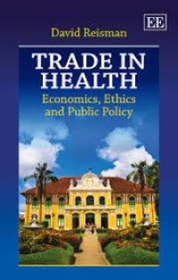 Image of Trade In Health : Economics, Ethics, and Public Policy