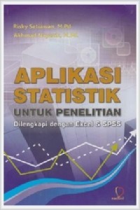 Image of Aplikasi Statistik Untuk penelitian : Dilengkapi dengan Excel & SPSS
