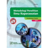 Image of Metodologi Penelitian Ilmu Keperawatan : Pendekatan Praktis