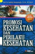 Promosi Kesehatan dan Perilaku Kesehatan