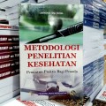 Metodologi Penelitian Kesehatan