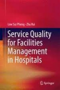 Image of Service Quality for Facilities Management in Hospitals