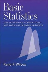 Image of BASIC STATISTICS : Understanding Conventional Methods
and Modern Insights