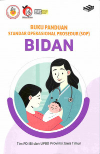 Image of Buku panduan standar operasional prosedur (sop) bidan