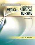 E-Book : CLINICAL DECISION MAKING : Case Studies in Medical-Surgical Nursing