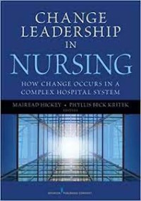 Image of E-Book : Change Leadership n Nursing How Change Occurs in a Complex Hospital System