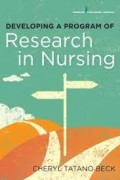 E-Book : Developing a Program of Research in Nursing