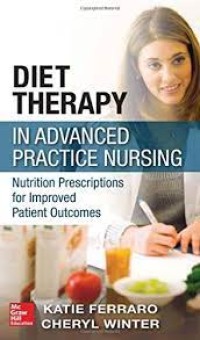 Image of E-Book : Diet Therapy in Advanced Practice Nursing: Nutrition Prescriptions for Improved Patient Outcomes