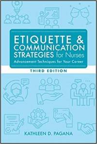 Image of E-Book : ETIQUETTE & COMMUNICATION STRATEGIES for Nurses ADVANCEMENT TECHNIQUES FOR YOUR CAREER