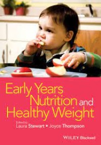 Early years nutrition and healthy weight