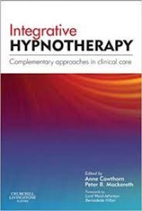 Image of E-Book : INTEGRATIVE HYPNOTHERAPY : COMPLEMENTARY APPROACHES IN CLINICAL CARE