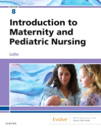 Image of E-Book : Introduction to Maternity and Pediatric Nursing