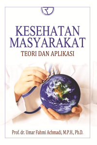 Image of Kesehatan Masyarakat : Teori Dan Aplikasi