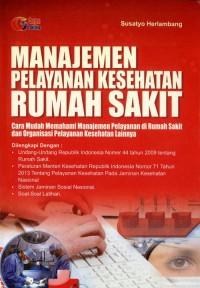 Image of Manajemen Pelayanan Kesehatan Rumah Sakit...