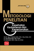 Metodologi Penelitian Kesehatan Kedokteran dan Keperawatan