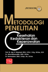 Image of Metodologi Penelitian Kesehatan Kedokteran dan Keperawatan