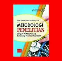 Image of Metodologi penelitian : langkah praktis (pemula) merancang penelitian kuantitatif