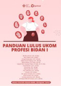 Panduan lulus ukom profesi bidan