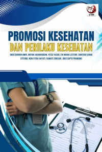 Promosi Kesehatan dan Prilaku Kesehatan