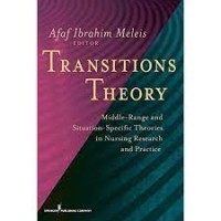 Image of E-Book : TRANSITIONS THEORY : MIDDLE-RANGE AND SITUATION SPECIFIC THEORIES IN NURSING RESEARCH AND PRACTICE