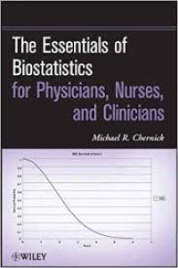 Image of E-Book : The Essentials of Biostatistics for Physicians, Nurses, and Clinicians