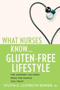 Image of E-Book : WHAT NURSES KNOW Gluten - Free Lifestyle
