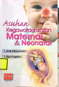 Asuhan Kegawatdaruratan Maternal & Neonatal