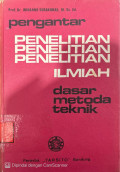 Pengantar Penelitian Ilmiah : Dasar Metoda Teknik