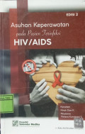 Asuhan Keperawatan Pada Pasien Terinfeksi HIV/AIDS