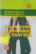 Senam Hamil Senam Nifas & Terapi Musik