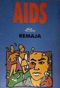 Aids dan Remaja