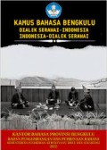 Kamus Bahasa Bengkulu, Dialek Serawai-Indonesia, Indonesia-Dialek Serawai