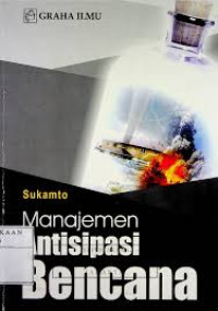 Manajemen Antisipasi Bencana
