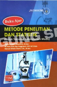 Image of Buku ajar metode penelitian dan statistik : untuk teknologi laboratorium media