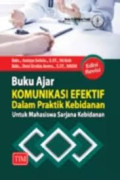 buku ajar komunikasi efektif dalam praktik kebidanan