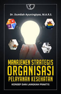 Image of Manajameen Strategis Organisasi pelayanan kesehatan