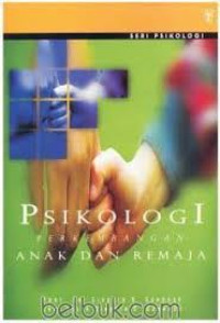 Image of E-Book : Psikologi Perkembangan Anak dan Remaja