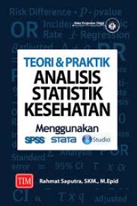 Image of Teori dan Praktik : Analisis statistik kesehatan