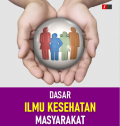 E-Book : DASAR ILMU KESEHATAN MASYARAKAT
