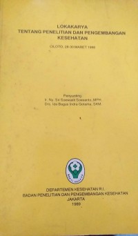 Image of Lokakarya Tentang Penelitian dan Pengembangan Kesehatan