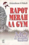 Rapot Merah Aa Gym