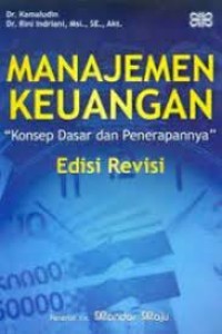 Image of Manajemen Keuangan : Konsep Dasar dan Penerapannya