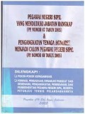 Pegawai Negeri Sipil Yang Menduduki Jabatan Rangkap (PP. Nomor 47 Tahun 2025) Pengangkatan Tenaga Honorer Menjadi Calon Pegawai Negeri Sipil (PP. Nomor 48 Tahun 2005)